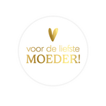 Cadeausticker 'Voor de liefste moeder', set van 3