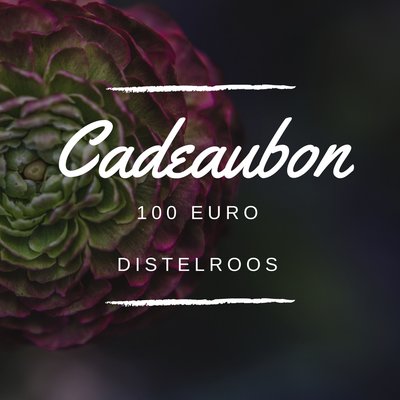 DistelRoos - Cadeaubon €100,-